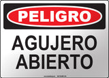 Danger: Open Hole Spanish Sign
