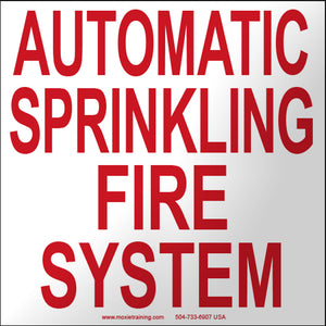 Automatic Sprinkling Fire System 10" x 10" Vinyl Sticker