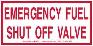 Emergency Fuel Shut Off Valve 3" x 6" Vinyl Sticker