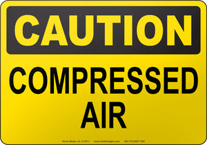Caution: Compressed Air