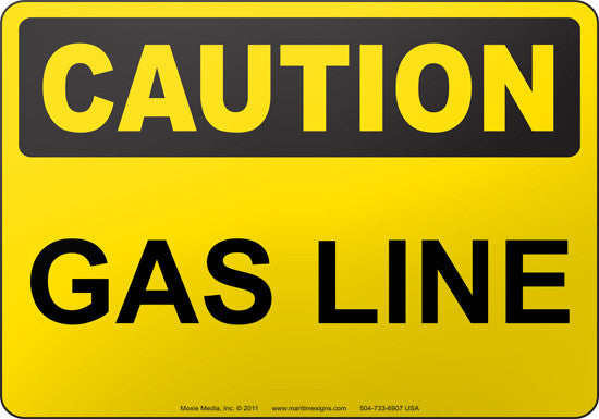 Caution: Gas Line English Sign
