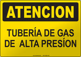 Caution: High Pressure Pipeline Spanish Sign