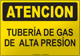 Caution: High Pressure Pipeline Spanish Sign