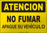 Caution: No Smoking Turn Off Engine Spanish Sign