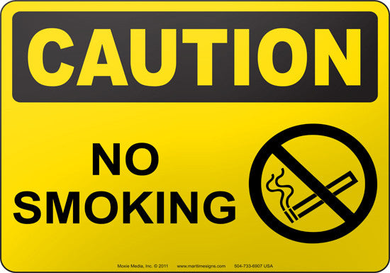 Caution: No Smoking English Sign