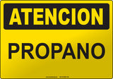 Caution: Propane Spanish Sign