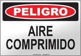 Danger: Compressed Air Spanish Sign