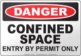Danger: Confined Space Entry By Permit Only English Sign