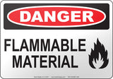 Danger: Flammable Material English Sign