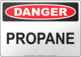 Danger: Propane English Sign
