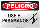 Danger: Use Handrail Spanish Sign