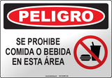Danger: Food Or Drink Prohibited In This Area