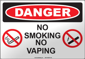 Danger: No Smoking No Vaping