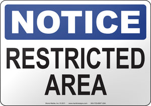 Notice: Restricted Area