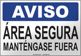 Notice: Secure Area Keep Out Spanish Sign
