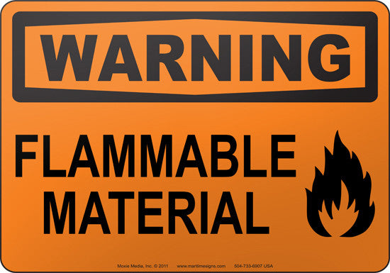 Warning: Flammable Material English Sign