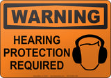 Warning: Hearing Protection Required English Sign
