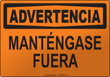 Warning: Keep Out Spanish Sign