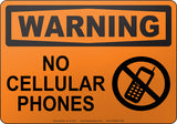 Warning: No Cellular Phones English Sign