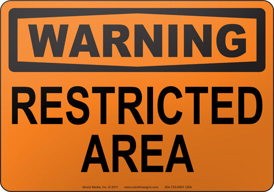 Warning: Restricted Area English Sign