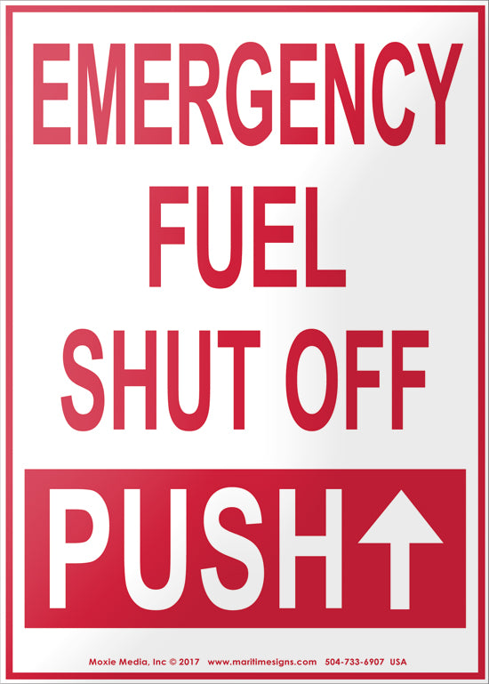 Emergency Fuel Shut Off - Push Up