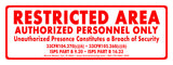 Restricted Area Sign