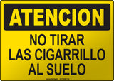 Caution: Do Not Throw Cigarettes on the Ground Spanish Sign
