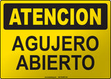 Caution: Open Hole Spanish Sign