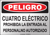 Danger: Electrical Room Unauthorized Personnel Keep Out Spanish Sign