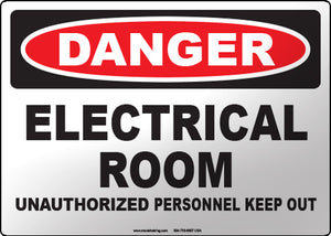 Danger: Electrical Room Unauthorized Personnel Keep Out