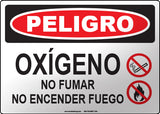 Danger: Oxygen No Smoking No Open Flames Spanish Sign