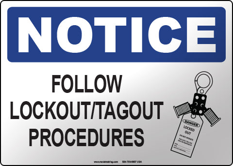 Notice: Follow Lockout/Tagout Procedures – Moxie Training