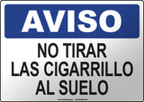 Notice: Do Not Throw Cigarettes on the Ground Spanish Sign