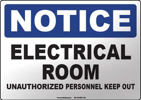 Notice: Electrical Room Unauthorized Personnel Keep Out English Sign