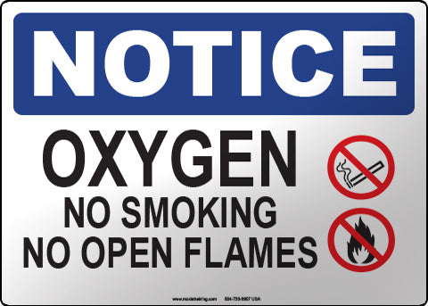Notice: Oxygen No Smoking No Open Flames English Sign