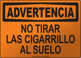 Warning: Do Not Throw Cigarettes on the Ground Spanish Sign