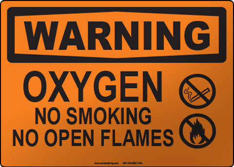 Warning: Oxygen No Smoking No Open Flames English Sign