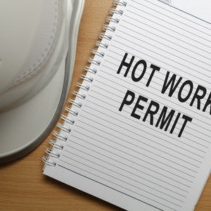 Hot Work Safety and the Permitting Process