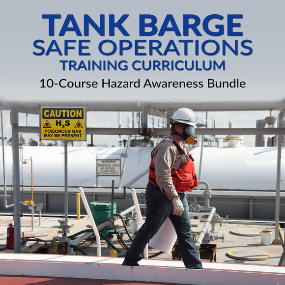 Tank Barge Safe Operations Training Curriculum