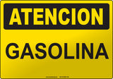 Caution: Gasoline Spanish Sign