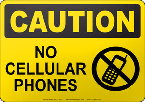 Caution: No Cellular Phones