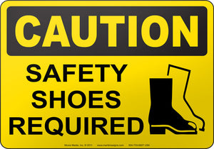 Caution: Safety Shoes Required
