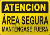 Caution: Secure Area Keep Out Spanish Sign