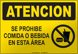 Caution: Food Or Drink Prohibited In This Area Spanish Sign