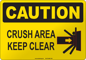 Caution: Crush Area Keep Clear