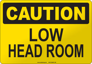 Caution: Low Head Room