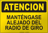 Caution: Swing Radius Stay Clear Spanish Sign
