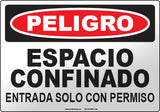 Danger: Confined Space Entry By Permit Only Spanish Sign