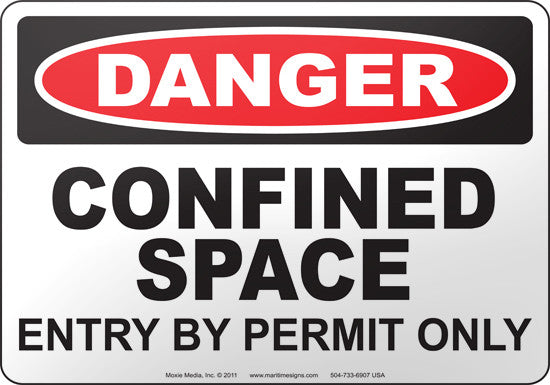 Danger: Confined Space Entry By Permit Only English Sign