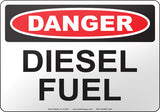 Danger: Diesel Fuel English Sign